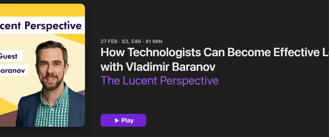 Listen Perspective Podcast with Vladimir Baranov: Leadership Insights for Tech Founders